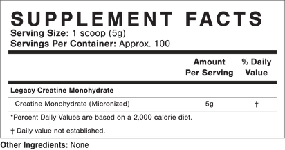 Legacy Creatine | 100 Servings | Pure Creatine Monohydrate